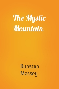 The Mystic Mountain
