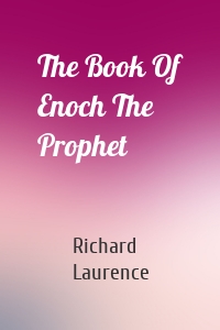 The Book Of Enoch The Prophet