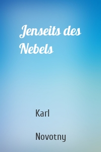 Jenseits des Nebels