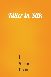 Killer in Silk