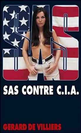 Обложка книги «SAS против ЦРУ» — Жерар де Виллье
