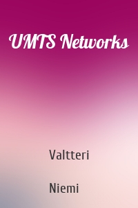 UMTS Networks