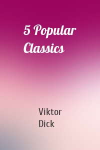 5 Popular Classics
