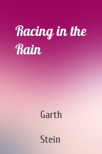 Racing in the Rain