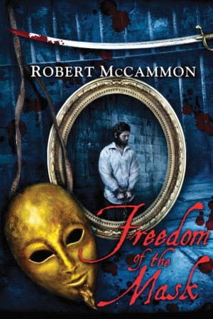 Обложка книги «Свобода Маски» — Роберт МакКаммон