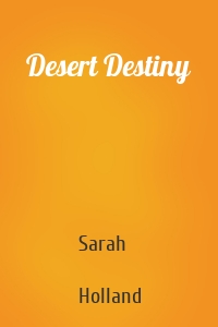 Desert Destiny