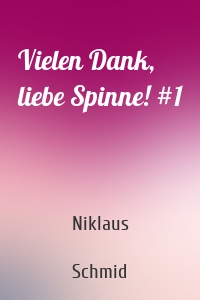 Vielen Dank, liebe Spinne! #1