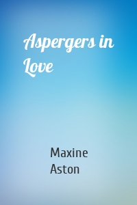 Aspergers in Love