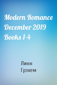 Modern Romance December 2019 Books 1-4