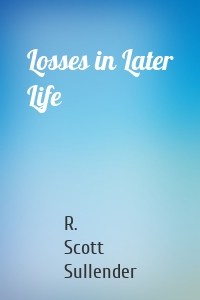 Losses in Later Life