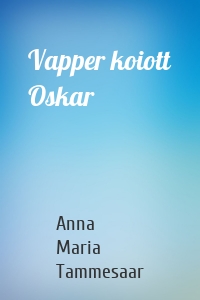 Vapper koiott Oskar