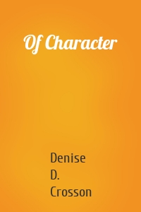 Of Character