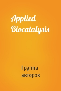 Applied Biocatalysis