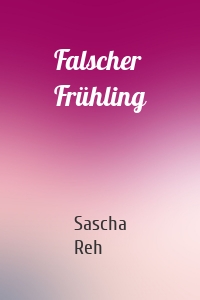 Falscher Frühling