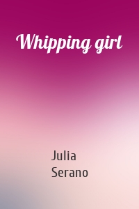 Whipping girl