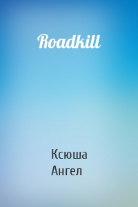 Roadkill