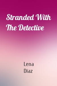Stranded With The Detective