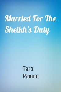 Married For The Sheikh's Duty