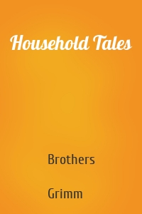 Household Tales