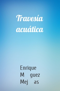 Travesía acuática