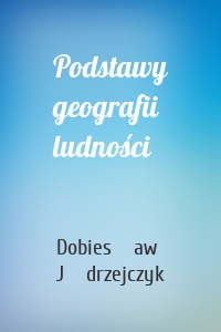 Podstawy geografii ludności