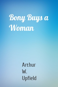 Bony Buys a Woman