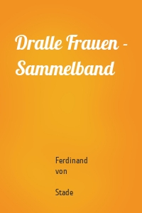 Dralle Frauen - Sammelband