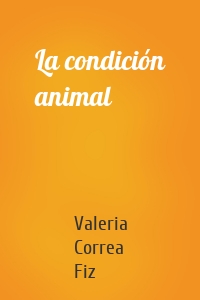 La condición animal