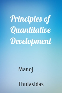 Principles of Quantitative Development