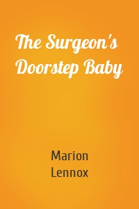 The Surgeon's Doorstep Baby