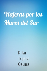 Viajeras por los Mares del Sur