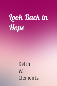 Look Back in Hope