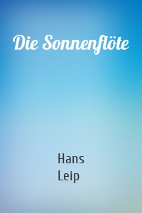 Die Sonnenflöte