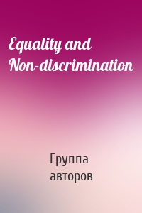 Equality and Non-discrimination