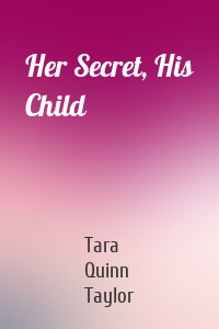 Her Secret, His Child