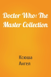 Doctor Who: The Master Collection