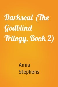 Darksoul (The Godblind Trilogy, Book 2)
