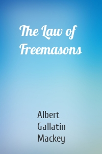 The Law of Freemasons