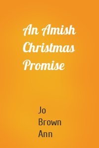 An Amish Christmas Promise