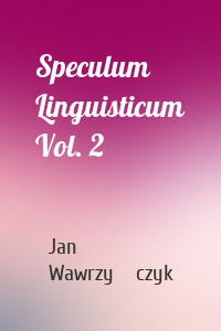 Speculum Linguisticum Vol. 2