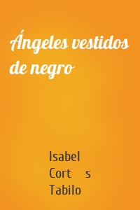 Ángeles vestidos de negro