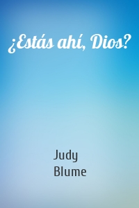 ¿Estás ahí, Dios?