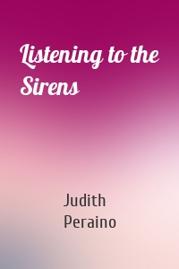 Listening to the Sirens