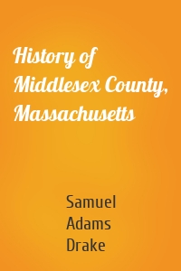 History of Middlesex County, Massachusetts