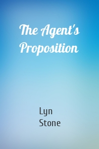 The Agent's Proposition