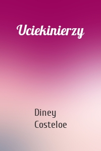 Uciekinierzy