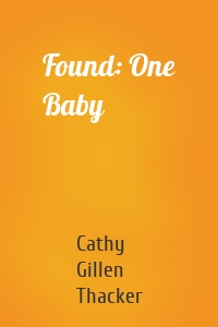 Found: One Baby