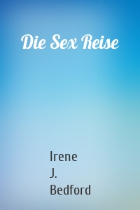 Die Sex Reise