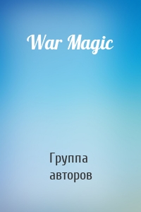 War Magic