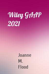 Wiley GAAP 2021